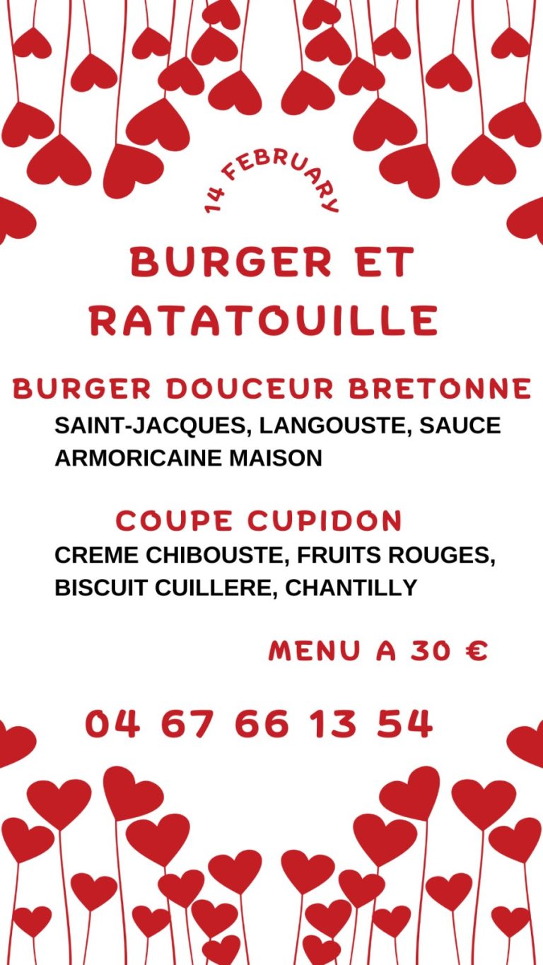 Menu Burger pour la Saint Valentin à Burger et Ratatouille au centre historique de Montpellier